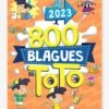 800 Blagues De Toto 2023 HACHETTE Blanc - Hachette 2 800 Blagues De Toto 2023 HACHETTE Blanc - Hachette -Magasin De Périphériques Pour Enfants 800 blagues de toto 2023 hachette