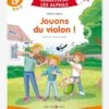 Apprendre à Lire Avec Les Alphas - Jouons Du Violon ! RÉCRÉALIRE Orange - Recrealire -Magasin De Périphériques Pour Enfants apprendre a lire avec les alphas jouons du violon recrealire