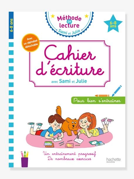 Cahier D’écriture Avec Sami Et Julie - Pour Bien S’entraîner HACHETTE EDUCATION Blanc - Hachette 3 Cahier D’écriture Avec Sami Et Julie - Pour Bien S’entraîner HACHETTE EDUCATION Blanc - Hachette