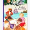 La Cabane Magique - T.4 - Le Trésor Des Pirates - BAYARD JEUNESSE Blanc - Hachette 1 La Cabane Magique - T.4 - Le Trésor Des Pirates - BAYARD JEUNESSE Blanc - Hachette -Magasin De Périphériques Pour Enfants la cabane magique t.4 le tresor des pirates bayard jeunesse