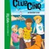Le Club Des 5 Au Bord De La Mer - Tome 11 - HACHETTE Blanc - Hachette 1 Le Club Des 5 Au Bord De La Mer - Tome 11 - HACHETTE Blanc - Hachette -Magasin De Périphériques Pour Enfants le club des 5 au bord de la mer tome 11 hachette
