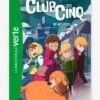Le Club Des 5 En Vacances - Tome 4 - HACHETTE Blanc - Hachette -Magasin De Périphériques Pour Enfants le club des 5 en vacances tome 4 hachette
