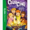 Le Club Des 5 Et Le Coffre Aux Merveilles - Tome 18 - HACHETTE Blanc - Hachette -Magasin De Périphériques Pour Enfants le club des 5 et le coffre aux merveilles tome 18 hachette