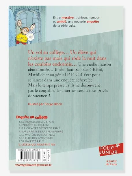 L’élève Qui N’existait Pas - Enquête Au Collège - T8 - GALLIMARD JEUNESSE Bleu - Gallimard 4 L’élève Qui N’existait Pas - Enquête Au Collège - T8 - GALLIMARD JEUNESSE Bleu - Gallimard – Image 2