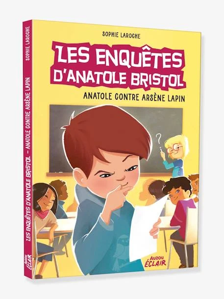 Les Enquêtes D'Anatole Bristol - T.5 - Anatole Contre Arsène Lapin - AUZOU Jaune - Auzou 3 Les Enquêtes D'Anatole Bristol - T.5 - Anatole Contre Arsène Lapin - AUZOU Jaune - Auzou