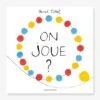 Livre Interactif - On Joue ? BAYARD JEUNESSE Blanc - Hachette -Magasin De Périphériques Pour Enfants livre interactif on joue bayard jeunesse