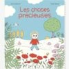 Livre - Les Choses Précieuses - ALBIN MICHEL Blanc - Hachette -Magasin De Périphériques Pour Enfants livre les choses precieuses albin michel