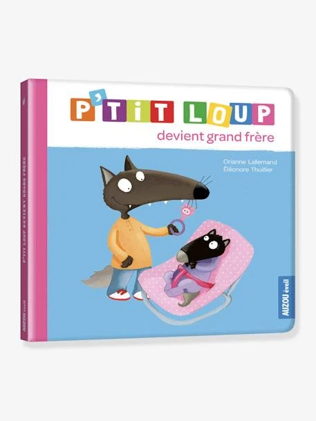 Livre P'tit Loup Devient Grand Frère AUZOU Bleu - Auzou 3 Livre P'tit Loup Devient Grand Frère AUZOU Bleu - Auzou