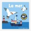 Livre Sonore La Mer GALLIMARD JEUNESSE Bleu - Gallimard -Magasin De Périphériques Pour Enfants livre sonore la mer gallimard jeunesse