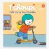 Livre T'choupi Fait De La Trottinette - NATHAN Orange - Nathan -Magasin De Périphériques Pour Enfants livre tchoupi fait de la trottinette nathan