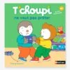 Livre T'choupi Ne Veut Pas Prêter NATHAN Multico - Nathan -Magasin De Périphériques Pour Enfants livre tchoupi ne veut pas preter nathan