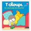 Livre T'choupi Ne Veut Pas Se Coucher NATHAN Multico - Nathan -Magasin De Périphériques Pour Enfants livre tchoupi ne veut pas se coucher nathan