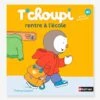 Livre T'choupi Rentre à L'école NATHAN Multico - Nathan 2 Livre T'choupi Rentre à L'école NATHAN Multico - Nathan -Magasin De Périphériques Pour Enfants livre tchoupi rentre a lecole nathan