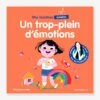 Mes Histoires Signées - Un Trop Plein D'émotions HACHETTE Multicolor - Hachette 1 Mes Histoires Signées - Un Trop Plein D'émotions HACHETTE Multicolor - Hachette -Magasin De Périphériques Pour Enfants mes histoires signees un trop plein demotions hachette