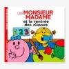 Monsieur Madame - La Rentrée Des Classes HACHETTE Blanc - Hachette -Magasin De Périphériques Pour Enfants monsieur madame la rentree des classes hachette