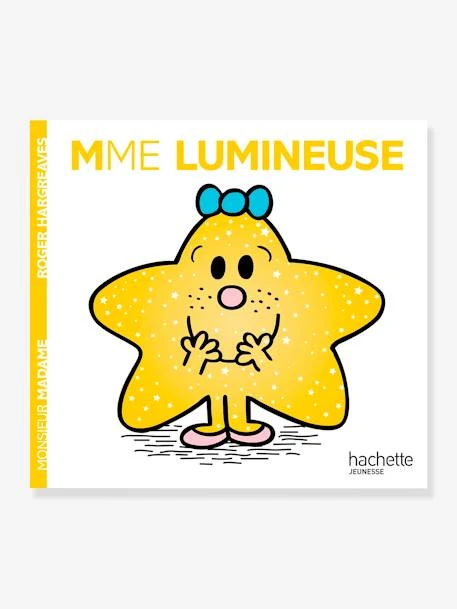 Monsieur Madame - Madame Lumineuse HACHETTE Blanc - Hachette 3 Monsieur Madame - Madame Lumineuse HACHETTE Blanc - Hachette