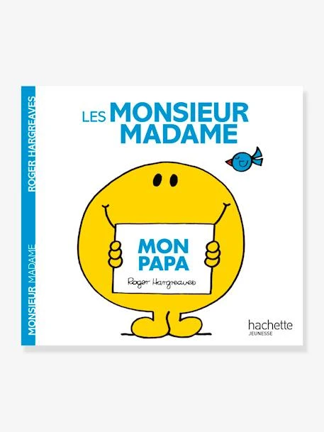 Monsieur Madame - Mon Papa HACHETTE Blanc - Hachette 3 Monsieur Madame - Mon Papa HACHETTE Blanc - Hachette