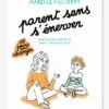 Parent Sans S'énerver - NATHAN Blanc - Nathan 1 Parent Sans S'énerver - NATHAN Blanc - Nathan -Magasin De Périphériques Pour Enfants parent sans senerver nathan